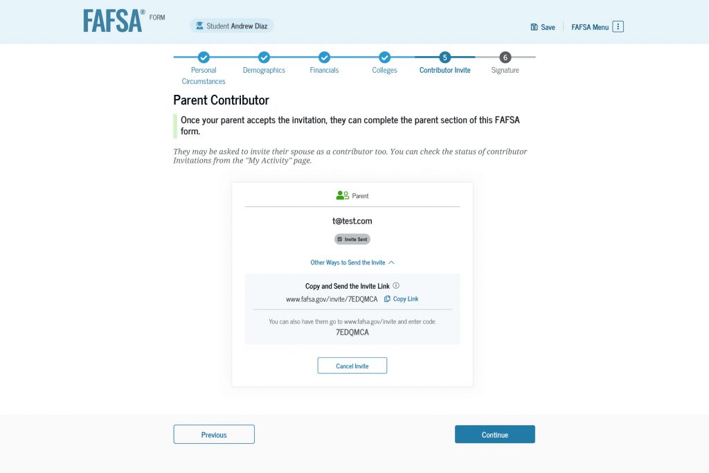 After providing the parent’s email address and sending the invitation, dependent students will see a confirmation page that includes the unique invitation code and link for their FAFSA form.