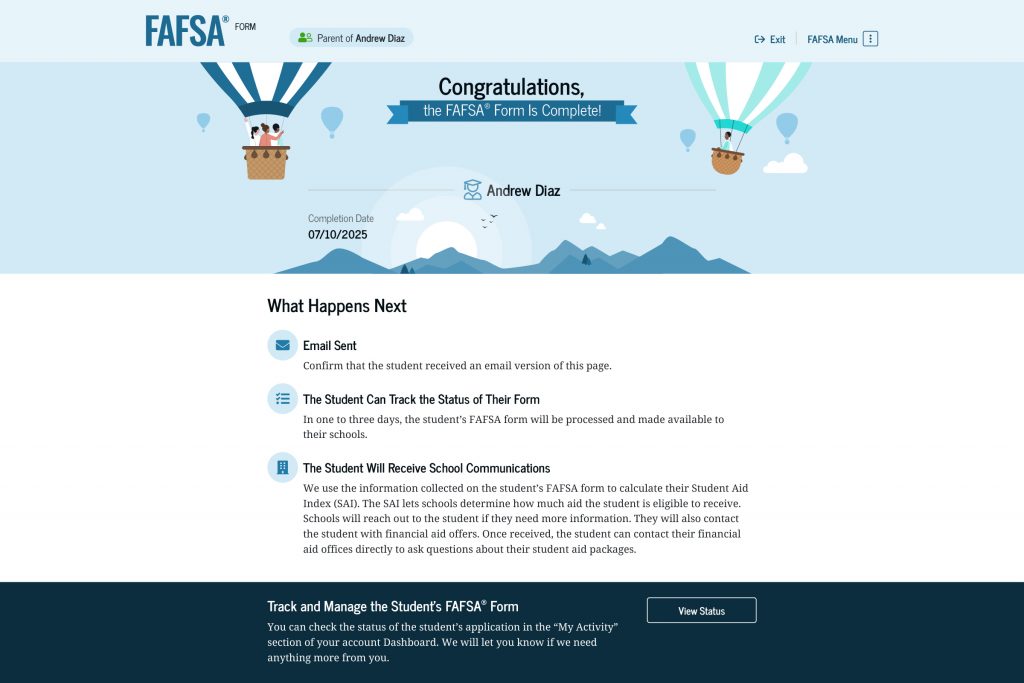 The FAFSA confirmation page informs you that all required information has been provided and that your child’s FAFSA form is complete.