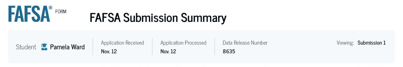 FAFSA Submission Summary: What You Need To Know – Federal Student Aid