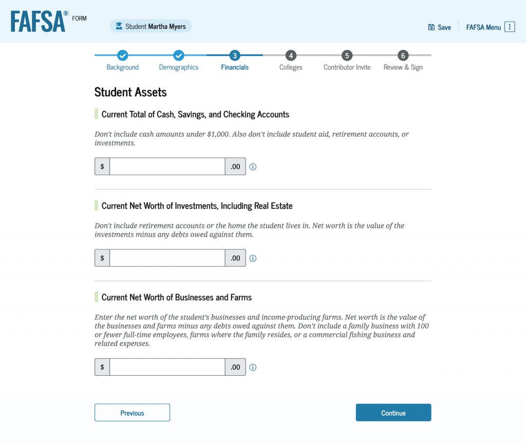 Screenshot of the “Student Assets” page, which asks students to enter the value of assets. There are text boxes to report the dollar amount for the total of cash, savings, and checking accounts; the current net worth of investments, including real estate; and the current net worth of businesses and income-producing farms.