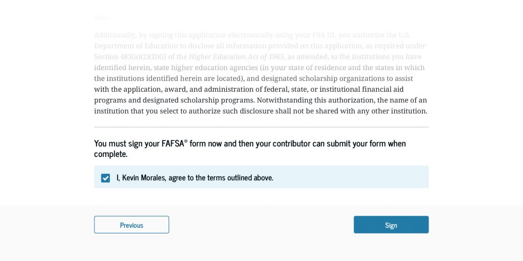 Screenshot of the signature page. The terms and conditions of the FAFSA form are presented. A checkbox indicates agreeing to the terms, and there is a button below to “Sign” the form.