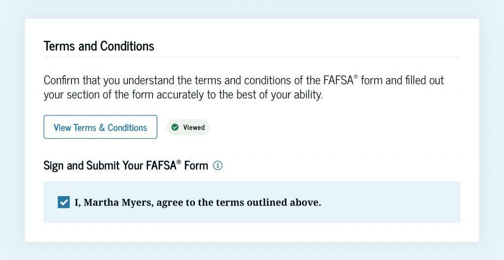 Screenshot of the signature page. The terms and conditions of the FAFSA form are presented. A checkbox indicates agreeing to the terms, and there is a button below to “Sign” the form.