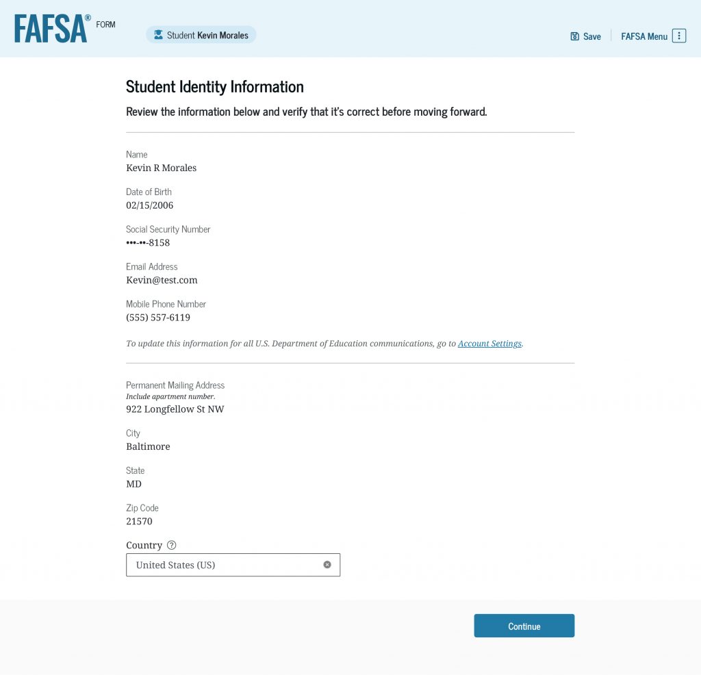Screenshot of the “Student Identity Information” review page of the FAFSA form. A student’s information, including their name, date of birth, Social Security number, email address, mobile phone number, and permanent mailing address are displayed for them to verify.