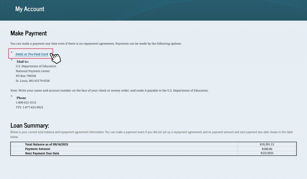 The “Make Payment” page provides a hyperlink to submit a payment online with a debit or prepaid card. It also provides the mailing address to mail in a check or money order as well as a phone number that borrowers can call to make their payment. Below that, a “Loan Summary” section lists the borrower’s total loan balance, the payment amount, and the next payment due date. 